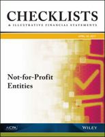 Checklists and Illustrative Financial Statements: Not-For-Profit Entities, 2017 1945498773 Book Cover