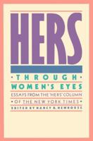 Hers: Through Women's Eyes 0060970286 Book Cover