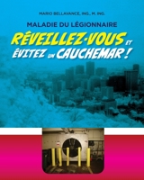 Réveillez-vous et évitez un cauchemar!: Julien Croteau, un lanceur d'alerte bien vivant... parmi les morts 1999518470 Book Cover