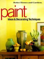 Paint Ideas & Decorating Techniques (Decorating Ideas)