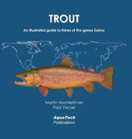 Trout: An illustrated guide to fishes of the genus Salmo 3902855258 Book Cover