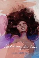 Auditioning for Love 1717278159 Book Cover