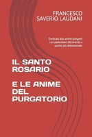 IL SANTO ROSARIO: E LE ANIME DEL PURGATORIO (Italian Edition) B0CMZ4B7H3 Book Cover
