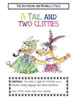 A Tail and Two Clitties 1922022128 Book Cover