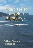 Exercises to develop memory 2 168634306X Book Cover