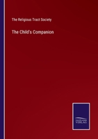 The Child's Companion 3752565357 Book Cover