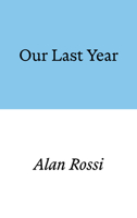 Our Last Year 1913513262 Book Cover