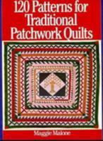 120 patterns for traditional patchwork quilts 0806977167 Book Cover