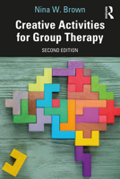Creative Activities for Group Therapy 1032171472 Book Cover