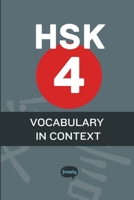HSK 4 - Word List & Phrasebook: Complete HSK 4 vocabulary with sentence examples B0CN9GSTBQ Book Cover
