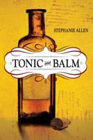 Tonic and Balm 0998463434 Book Cover