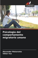 Psicologia del comportamento migratorio umano (Italian Edition) 6209952380 Book Cover