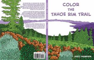 Color the Tahoe Rim Trail 0983403651 Book Cover