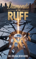 Diamonds in the Ruff B0FD9S61XK Book Cover