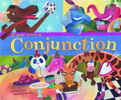 If You Were a Conjunction (Word Fun) 1404823891 Book Cover