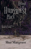 Home is the Hungriest Place B0HGP9HRZ2 Book Cover