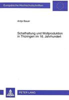 Schafhaltung Und Wollproduktion in Thueringen Im 16. Jahrhundert 3631486545 Book Cover