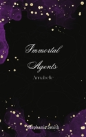 Immortal Agents: Annabelle B0DXQ96H7Y Book Cover