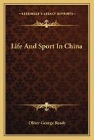 Life and Sport in China 9356905452 Book Cover