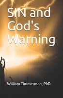 SIN and God's Warning B08GFYF162 Book Cover