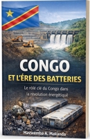 Congo et l'Ère des Batteries B0GTMYXG68 Book Cover