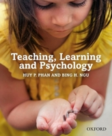 Teaching, Learning and Psychology 0190305525 Book Cover