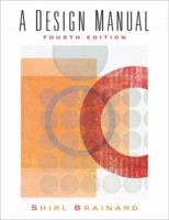 Design Manual, A (4th Edition) 0131931555 Book Cover
