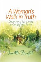 A Woman's Walk in Truth 0736939296 Book Cover