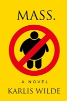 Mass. B0BVTM59S1 Book Cover