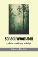 Schaduwverhalen (Dutch Edition) B0FSJHHBDC Book Cover