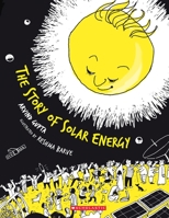 The story of solar energy 8184778287 Book Cover