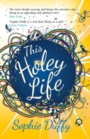 This Holey Life 1908775971 Book Cover