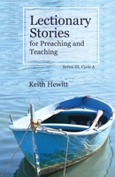Lectionary Stories for Preaching and Teaching, Series III, Cycle A 0788029622 Book Cover
