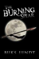 The Burning Spear 1477151702 Book Cover