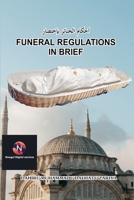 Funeral Regulations In Brief 1312240202 Book Cover