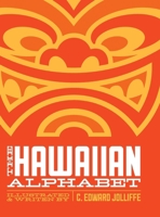 The Hawaiian Alphabet Book: The Fun Way to Learn the Hawaiian Alphabet B0CQ2FVCW4 Book Cover