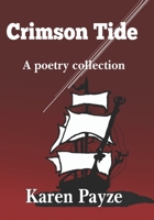 Crimson Tide: A Poetry Collection 198164928X Book Cover