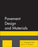 Pavement Design and Materials 0471214612 Book Cover