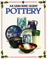 Pottery (Usborne Guides) 086020944X Book Cover