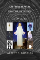 Humanoid Encounters 2010-2015: The Others amongst Us B09BZBR2HH Book Cover