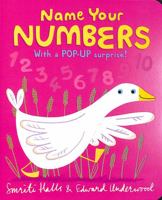 Name Your Numbers 1406387827 Book Cover
