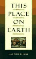This Place on Earth: Home and the Practice of Permanence 1570610401 Book Cover