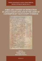 Form and Content of Instruction in Anglo-Saxon England in the Light of Contemporary Manuscript Evidence: Papers Presented at the International Confere 2503525911 Book Cover