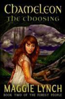 Chameleon: The Choosing 1947983466 Book Cover