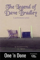 The Legend of Dave Bradley 1737175886 Book Cover
