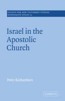 Israel in the Apostolic Church 0521020468 Book Cover