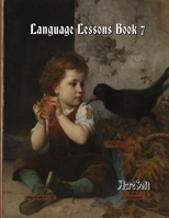 Language Lessons Book 7 B08C4C2HBC Book Cover