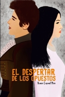 El despertar de los opuestos B087LB9GTK Book Cover