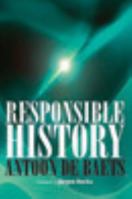 Responsible History 184545541X Book Cover