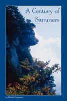 A Century of Summers 1425988474 Book Cover